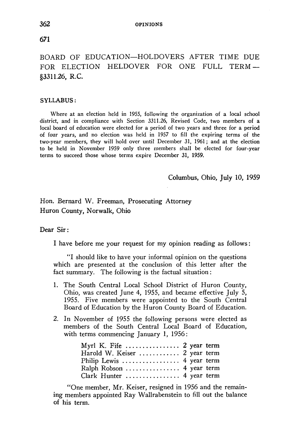 1959 Only Three Members Shall Be Elected for Four-Year Terms to Succeed Those Whose Terms Expire December 31, 1959