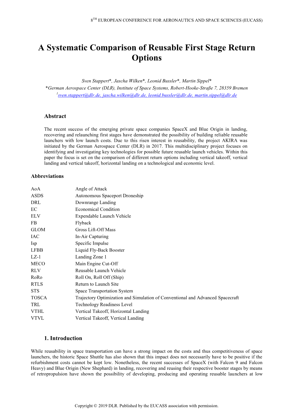 A Systematic Comparison of Reusable First Stage Return Options