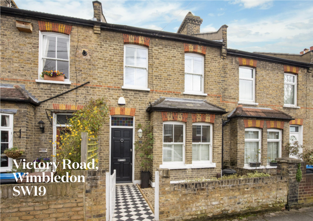 Victory Road, Wimbledon SW19 Beautifully Presented Family House Located in the Popular 'Battles' Location