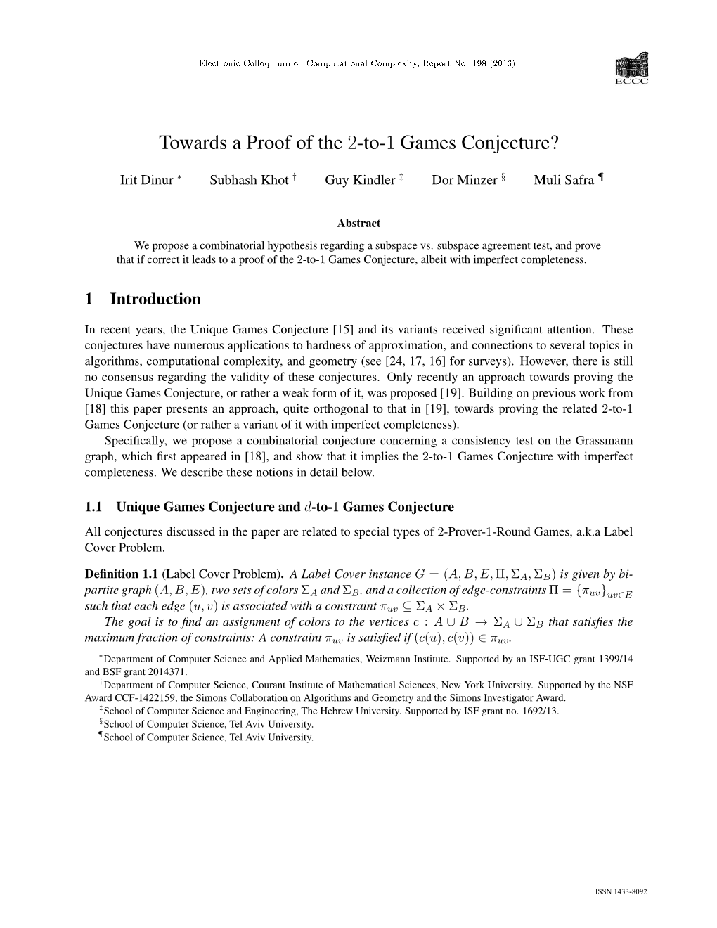 Towards a Proof of the 2-To-1 Games Conjecture?