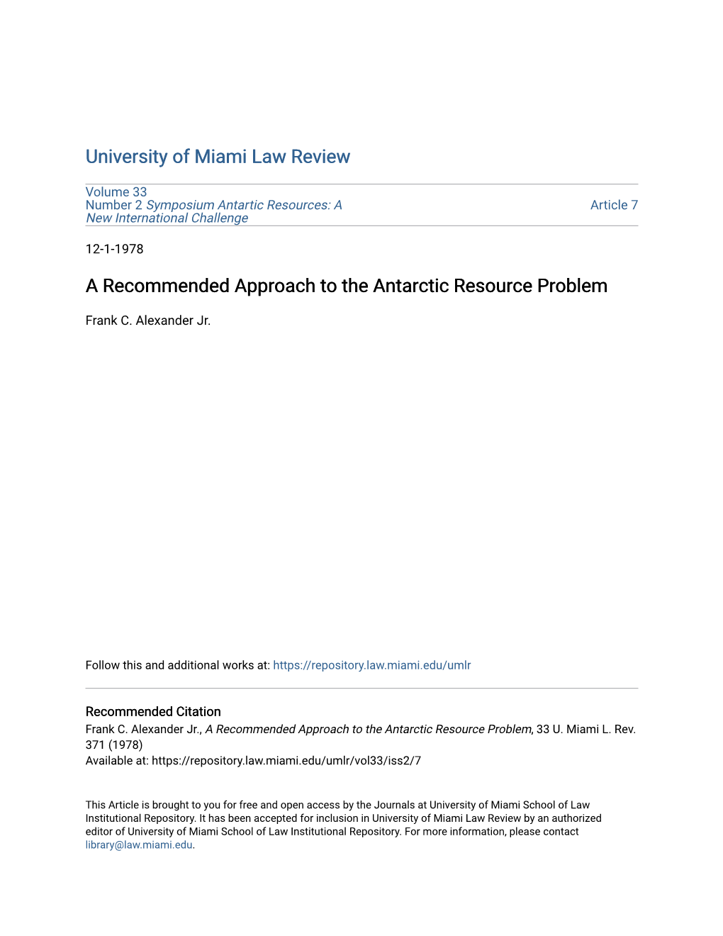 A Recommended Approach to the Antarctic Resource Problem