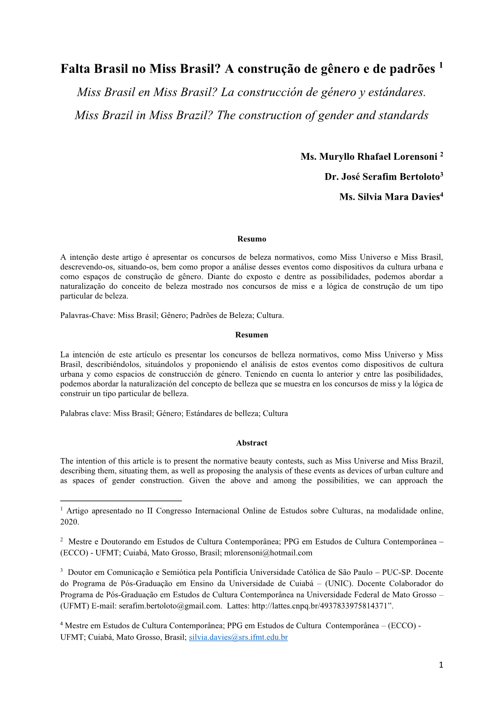 Falta Brasil No Miss Brasil? a Construção De Gênero E De Padrões 1 Miss Brasil En Miss Brasil? La Construcción De Género Y Estándares