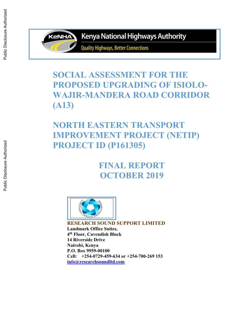 Social Assessment for the Proposed Upgrading of Isiolo- Wajir-Mandera Road Corridor (A13)