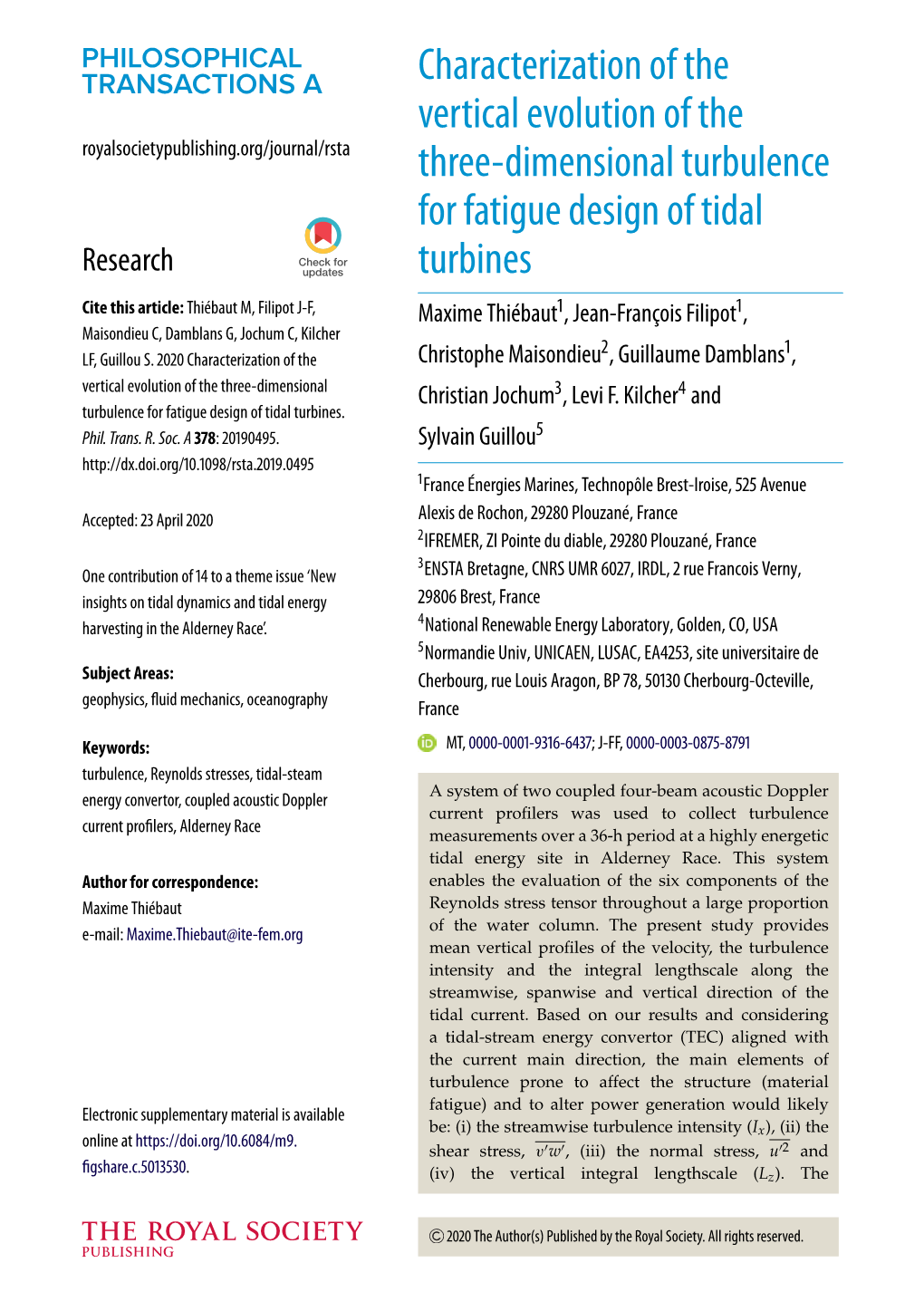 Characterization of the Vertical Evolution of the Three-Dimensional Turbulence for Fatigue Design of Tidal Turbines