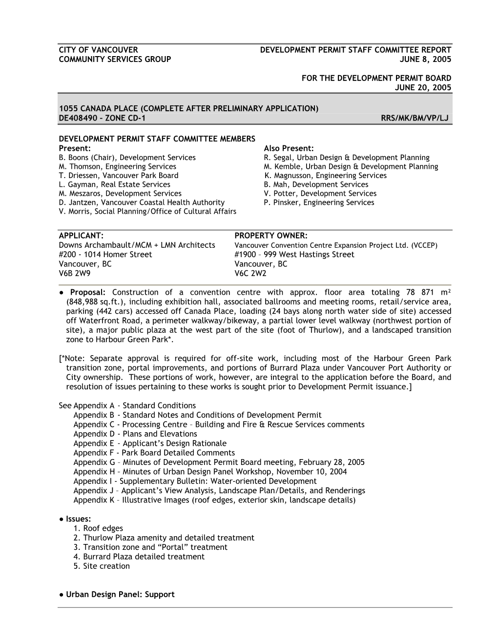 City of Vancouver Development Permit Staff Committee Report Community Services Group June 8, 2005