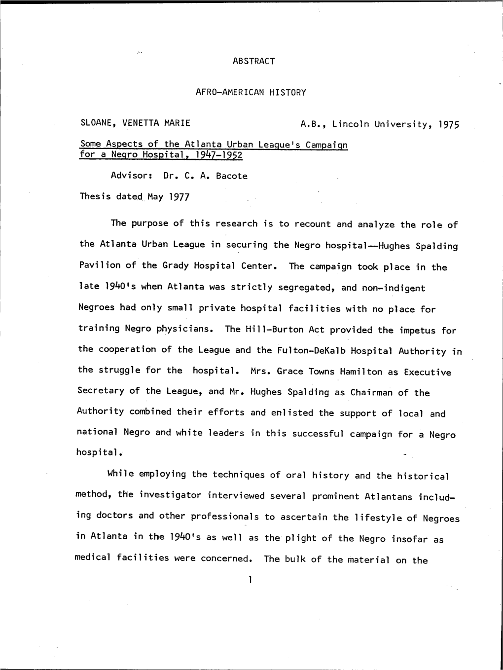 Late 19^0'S When Atlanta Was Strictly Segregated, and Non-Indigent While