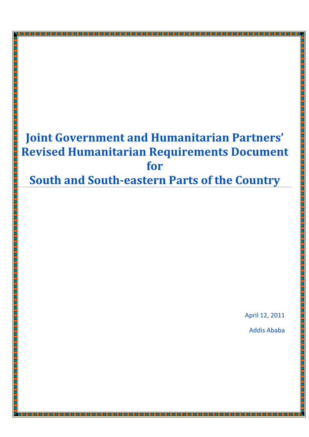 Joint Government and Humanitarian Partners' Revised Humanitarian