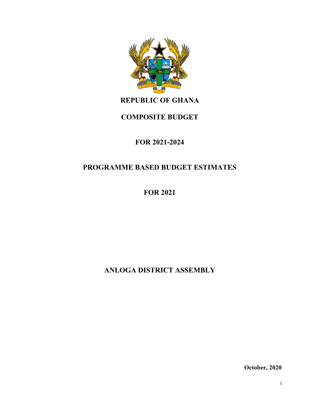 Republic of Ghana Composite Budget for 2021-2024 Programme Based Budget Estimates for 2021 Anloga District Assembly