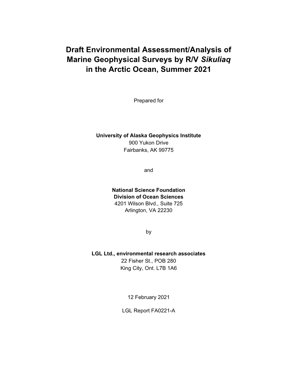 Draft Environmental Assessment/Analysis of Marine Geophysical Surveys by R/V Sikuliaq in the Arctic Ocean, Summer 2021