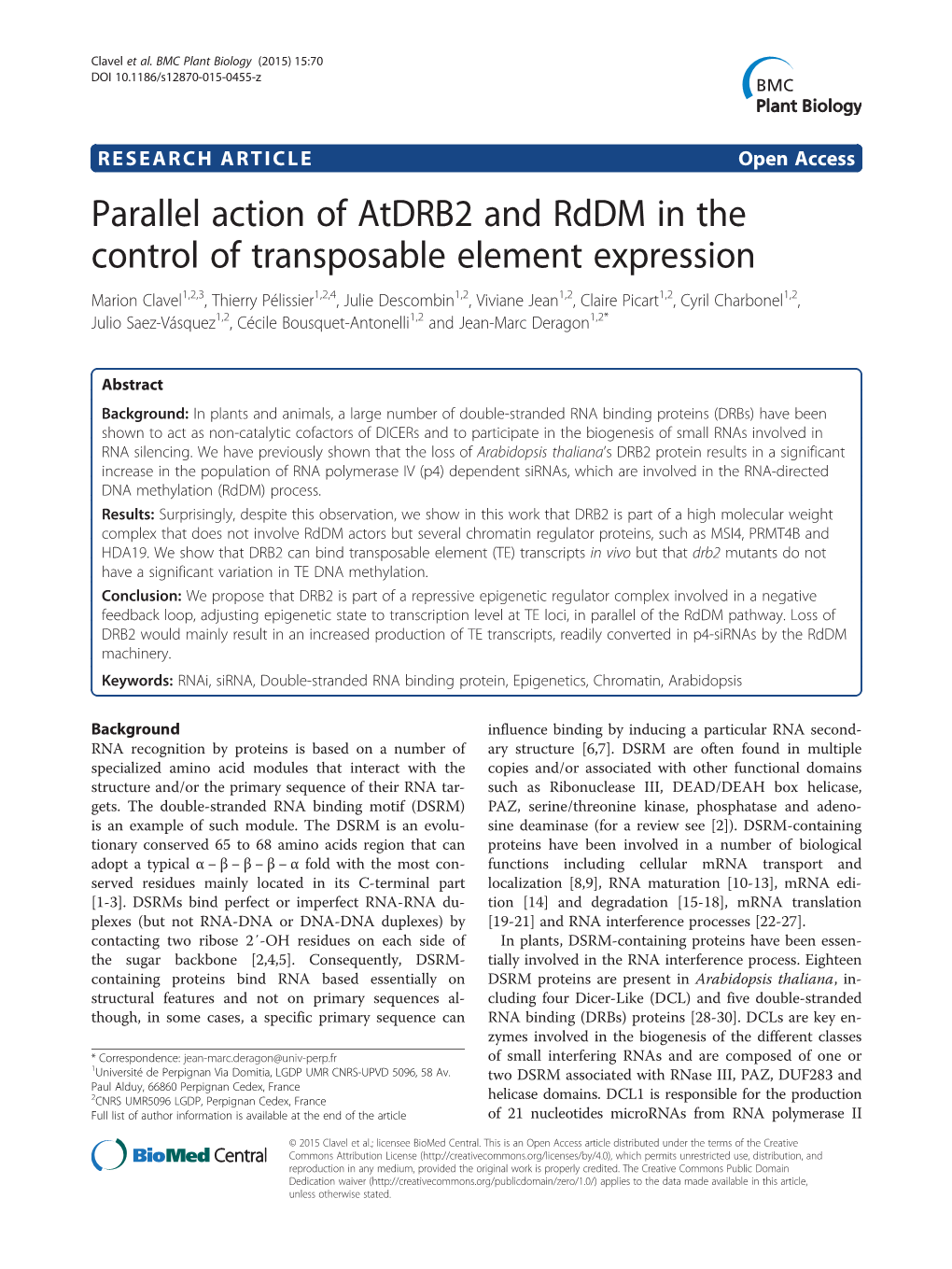 Parallel Action of Atdrb2 and Rddm in the Control of Transposable