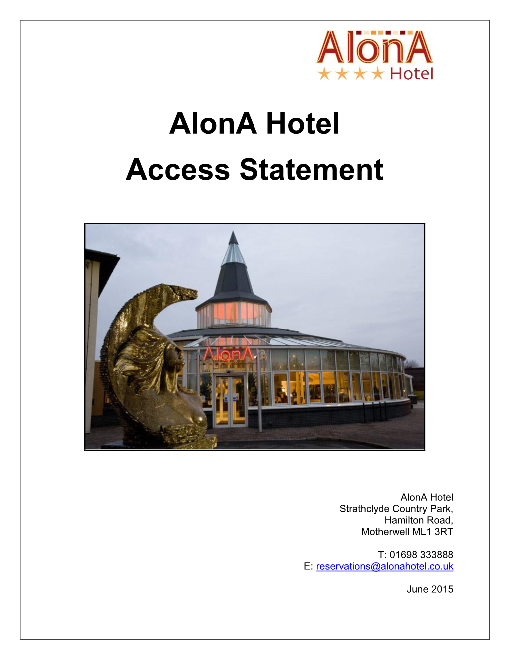 Access Statement for Alona Hotel - Strathclyde Park