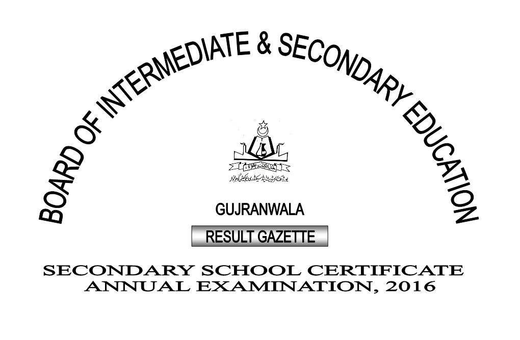 Board of Intermediate & Secondary Education, Gujranwala