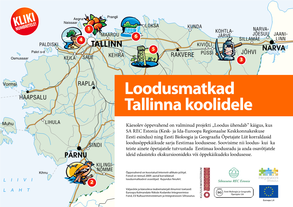 Loodusmatkad Tallinna Koolidele