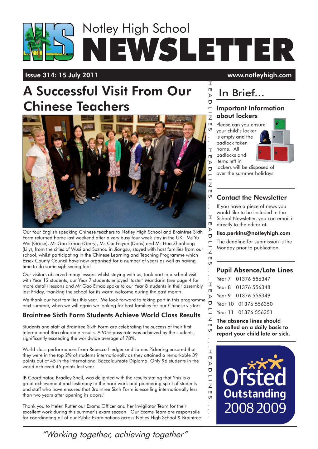 Notley High School NEWSLETTER Issue 314: 15 July 2011