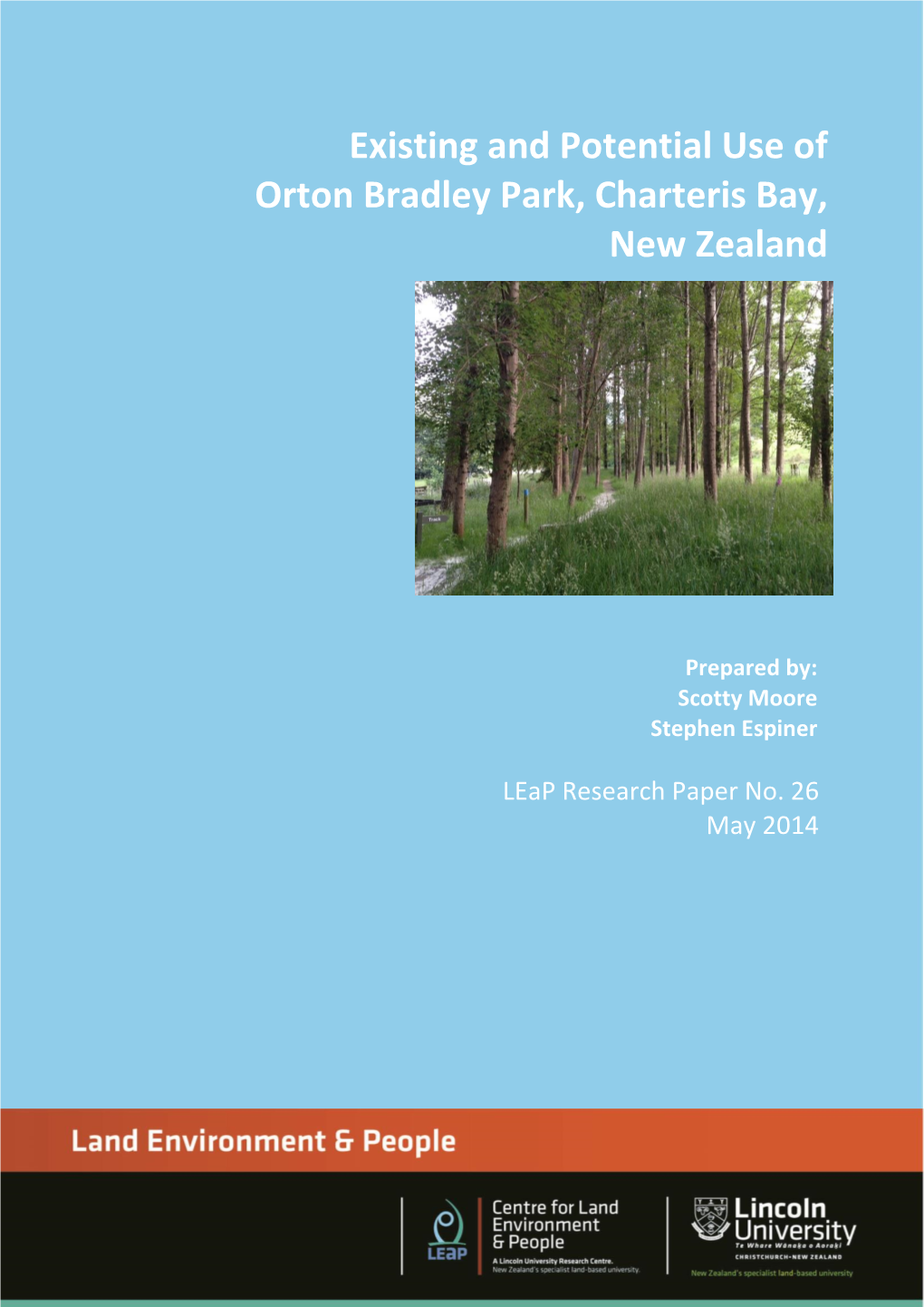 Existing and Potential Use of Orton Bradley Park, Charteris Bay, New Zealand