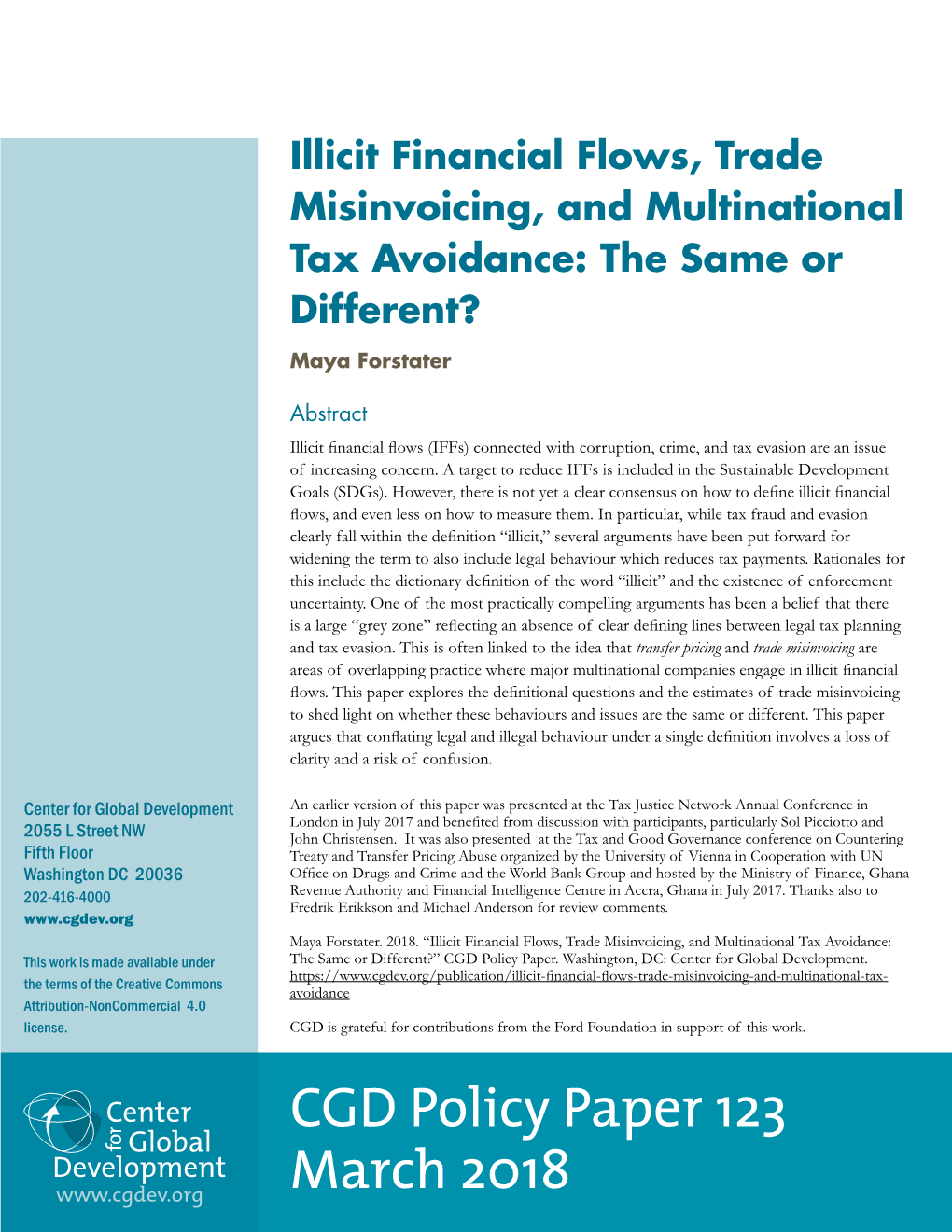 Illicit Financial Flows, Trade Misinvoicing, and Multinational Tax Avoidance: the Same Or Different?