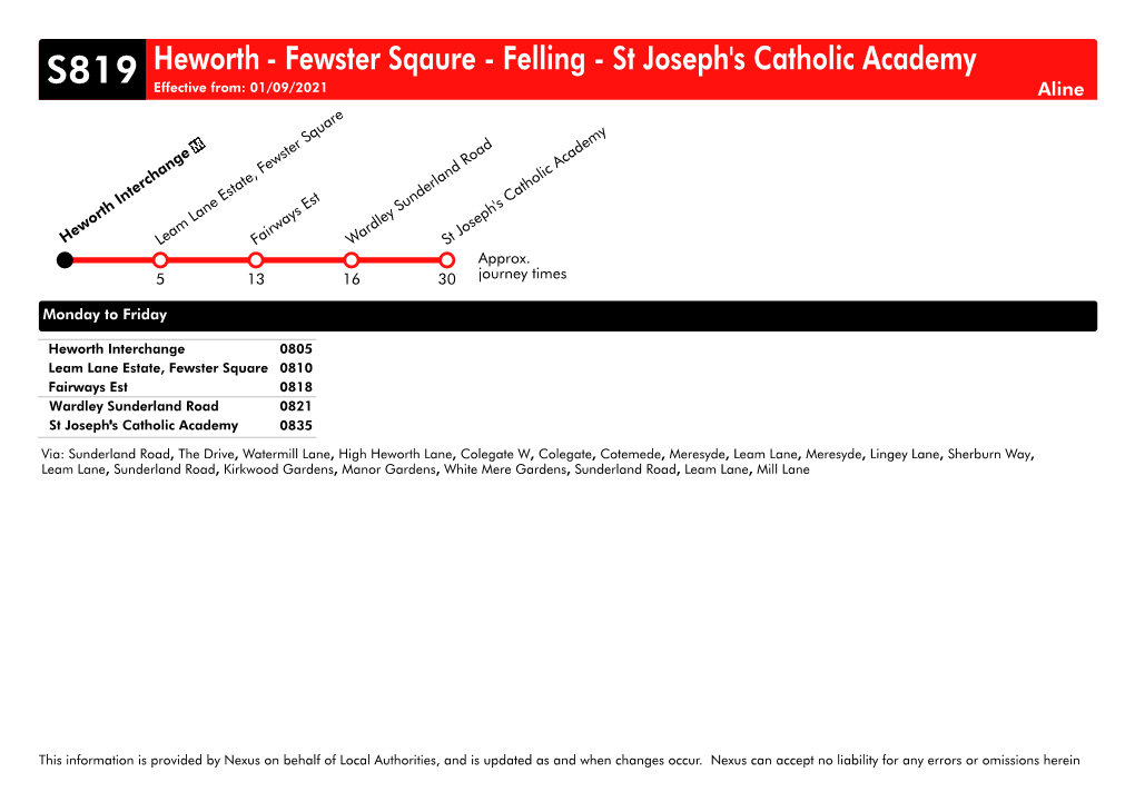 Heworth - Fewster Sqaure - Felling - St Joseph's Catholic Academy S819 Effective From: 01/09/2021 Aline
