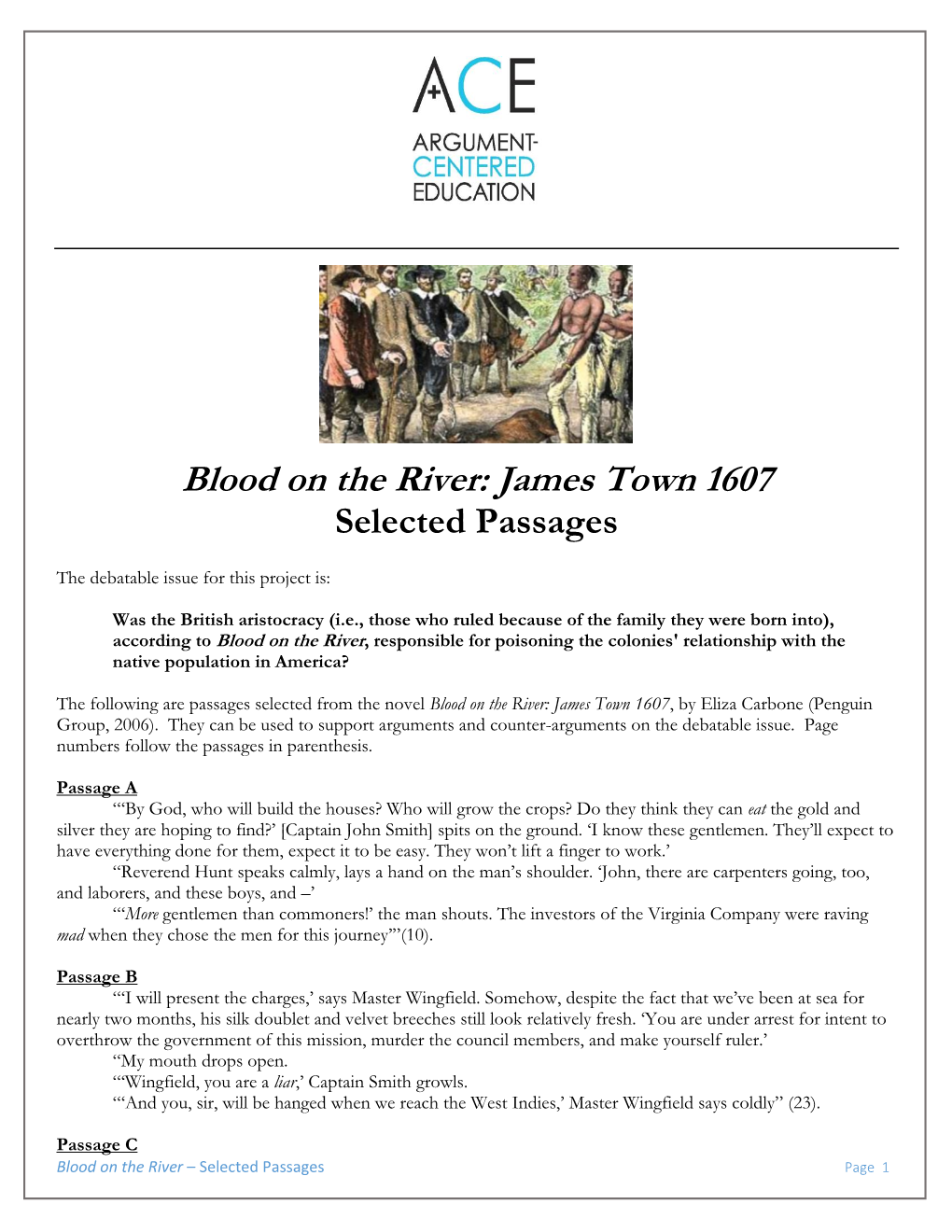 Blood on the River: James Town 1607 Selected Passages