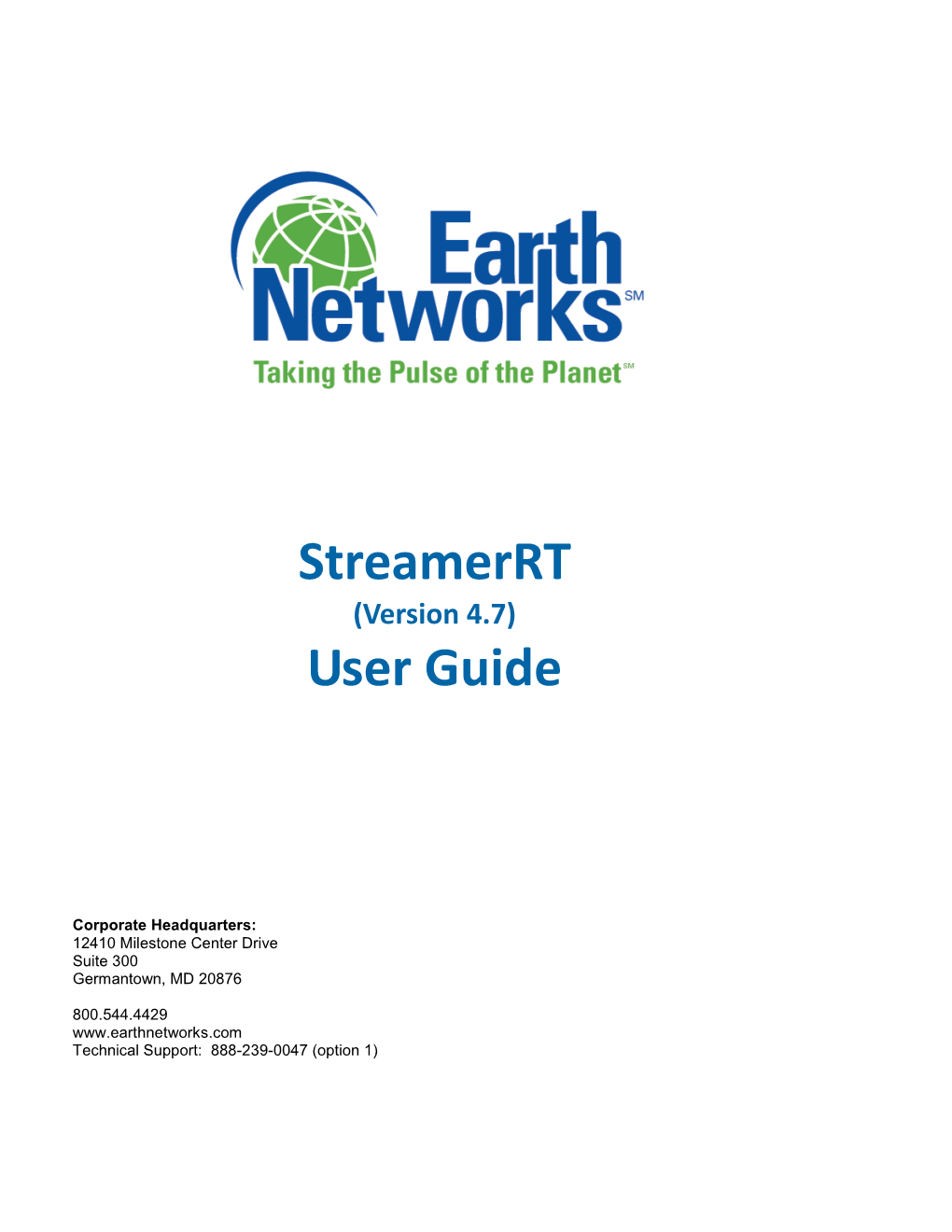 Streamerrt User Guide