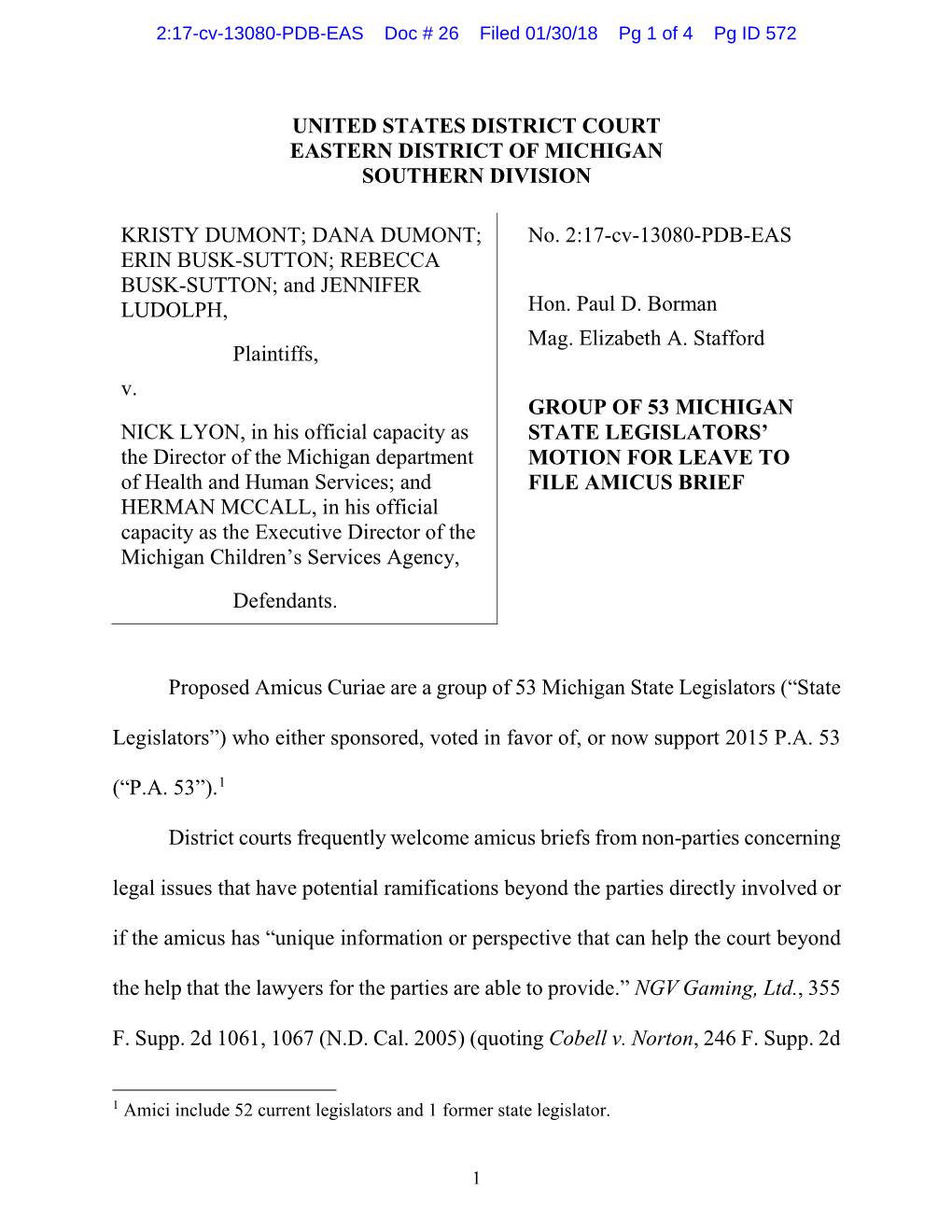 United States District Court Eastern District of Michigan Southern Division Kristy Dumont; Dana Dumont; Erin Busk-Sutton; Rebecc