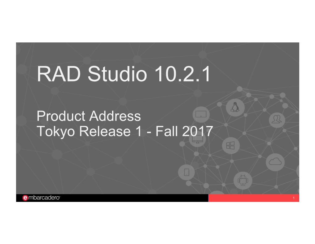 RAD Studio 10.2.1