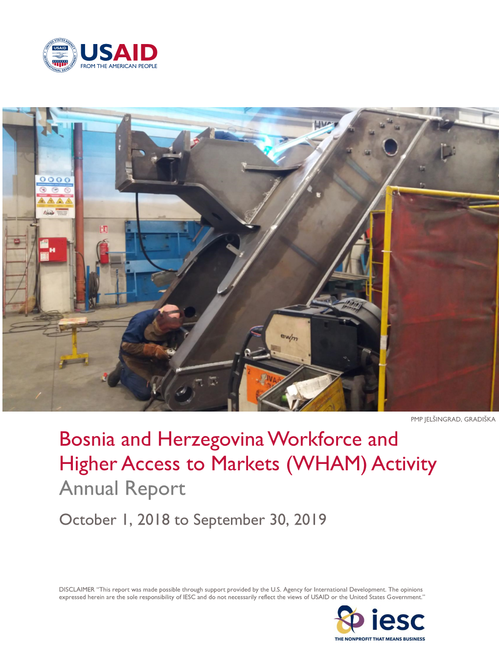 Bosnia and Herzegovina Workforce and Higher Access to Markets (WHAM) Activity