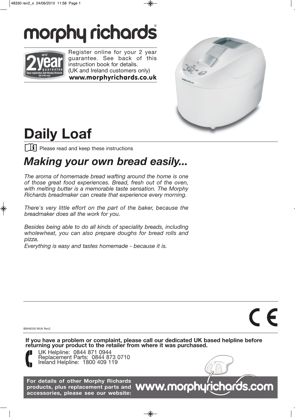 Daily Loaf Please Read and Keep These Instructions Making Your Own Bread Easily