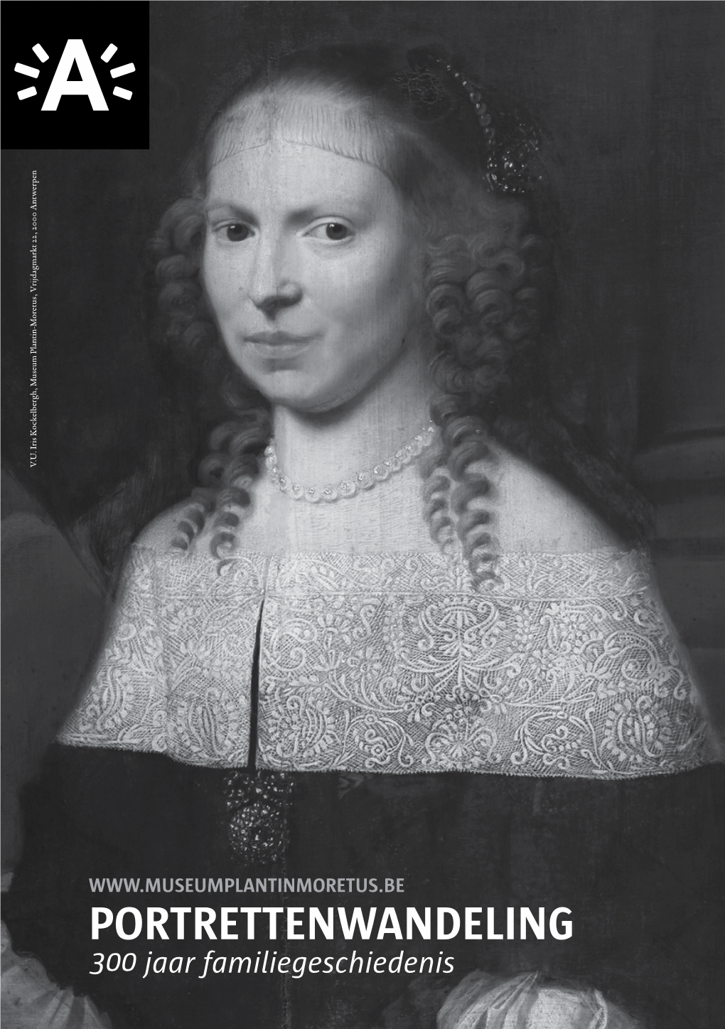 Martina Plantin (1527-1598) Nicolaas Elisabeth Janssens (1543-1610) (1550-1616) De Sweert X De Bisthoven (1551-1598) (1563-1594)