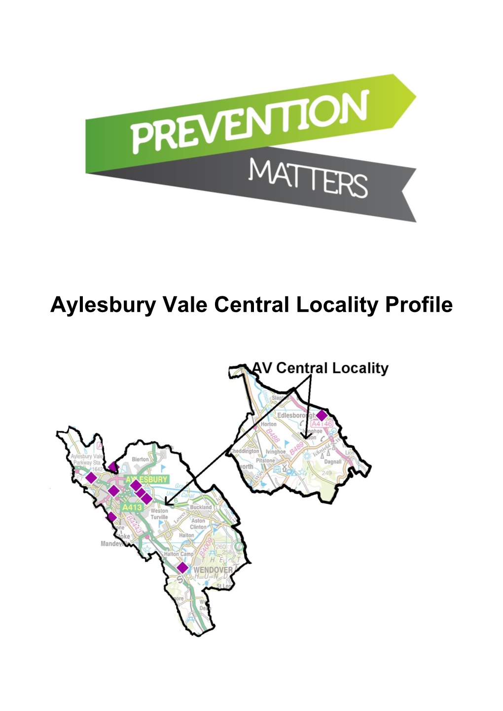 Aylesbury Vale Central Locality Profile