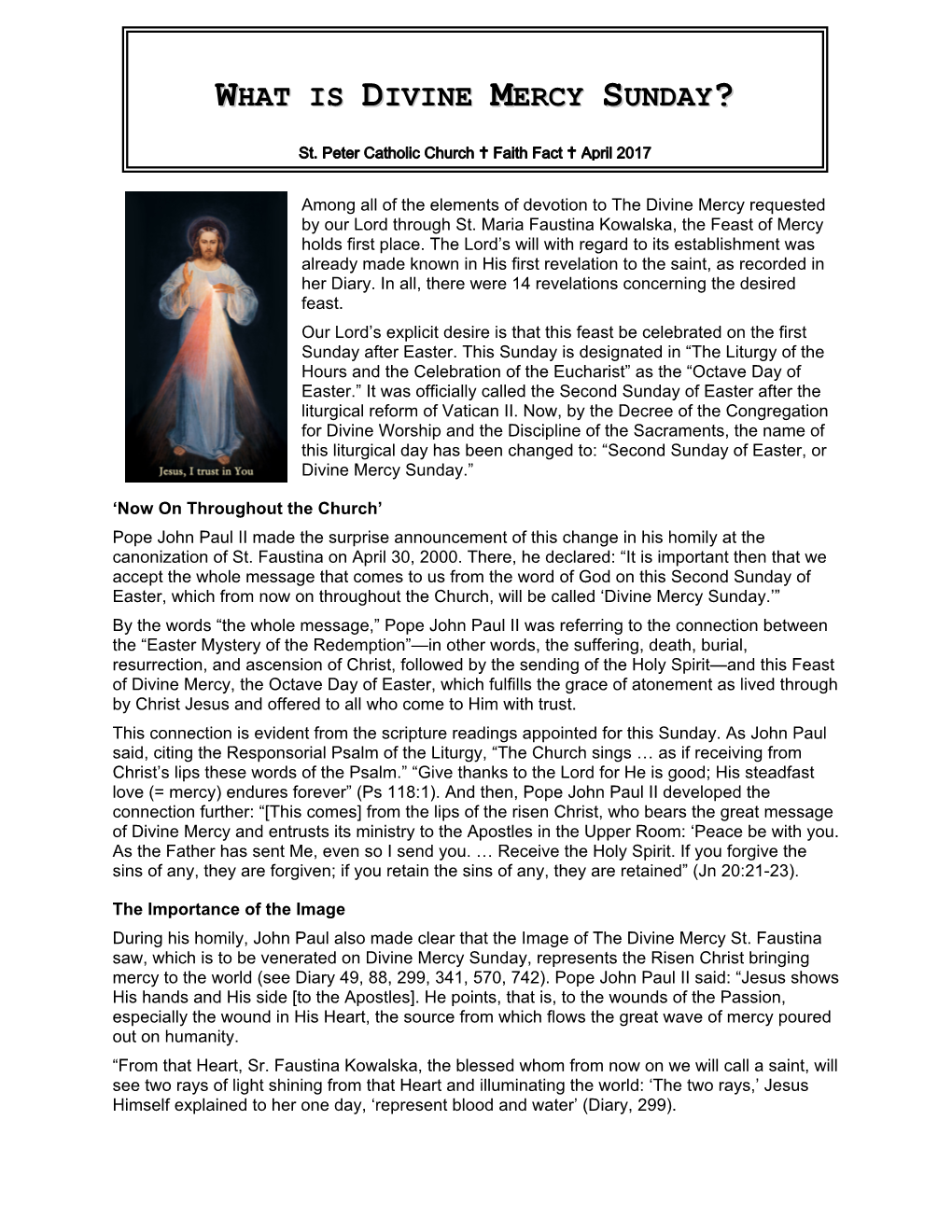 What Is Divine Mercy Sunday?” the Divine Mercy
