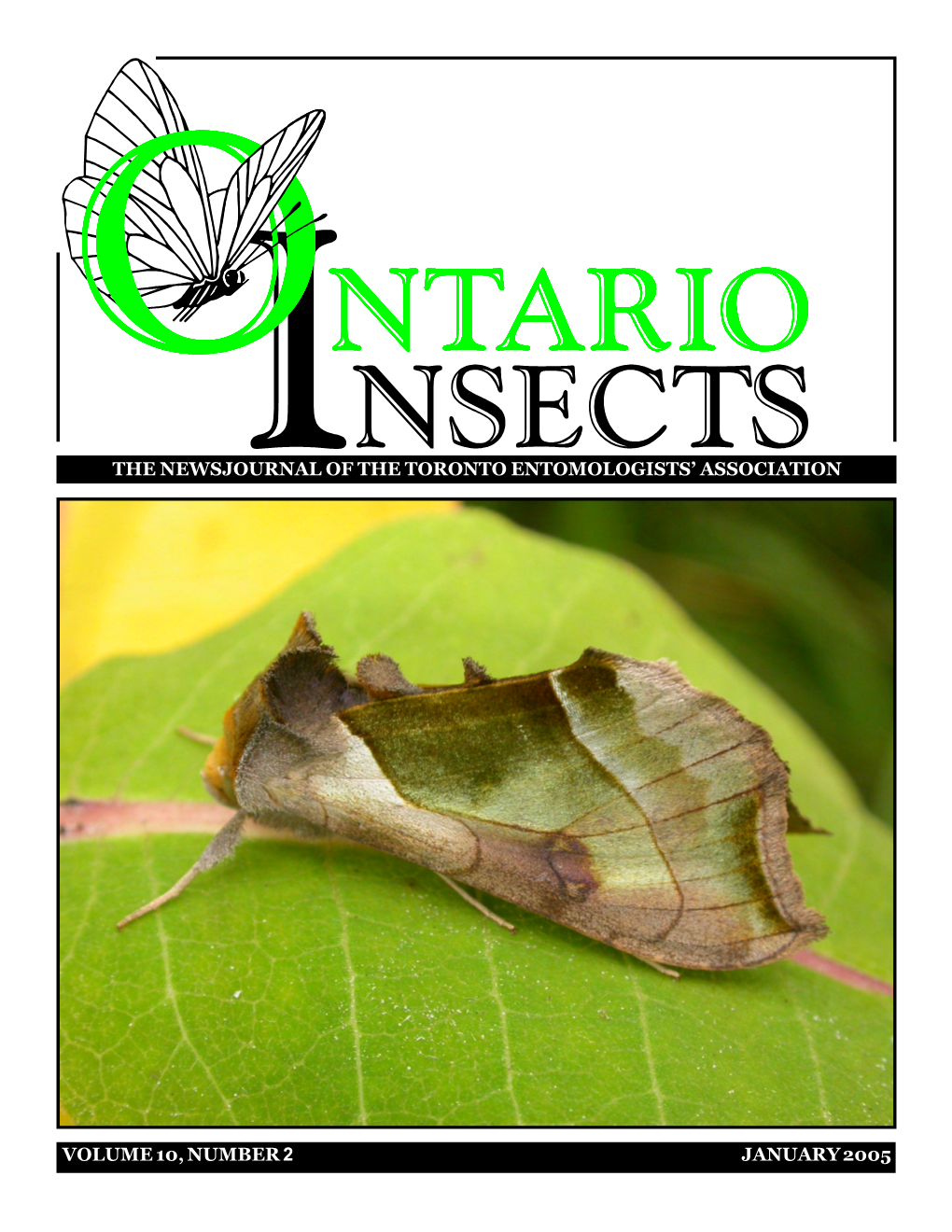 The Newsjournal of the Toronto Entomologists' Association Volume 10, Number 2 January 2005