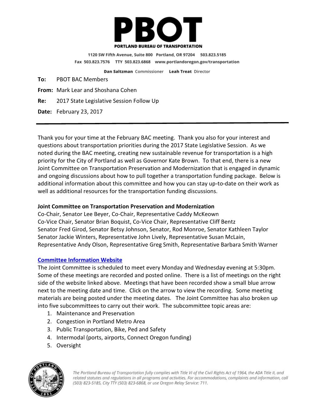 To: PBOT BAC Members From: Mark Lear and Shoshana Cohen Re: 2017 State Legislative Session Follow up Date: February 23, 2017