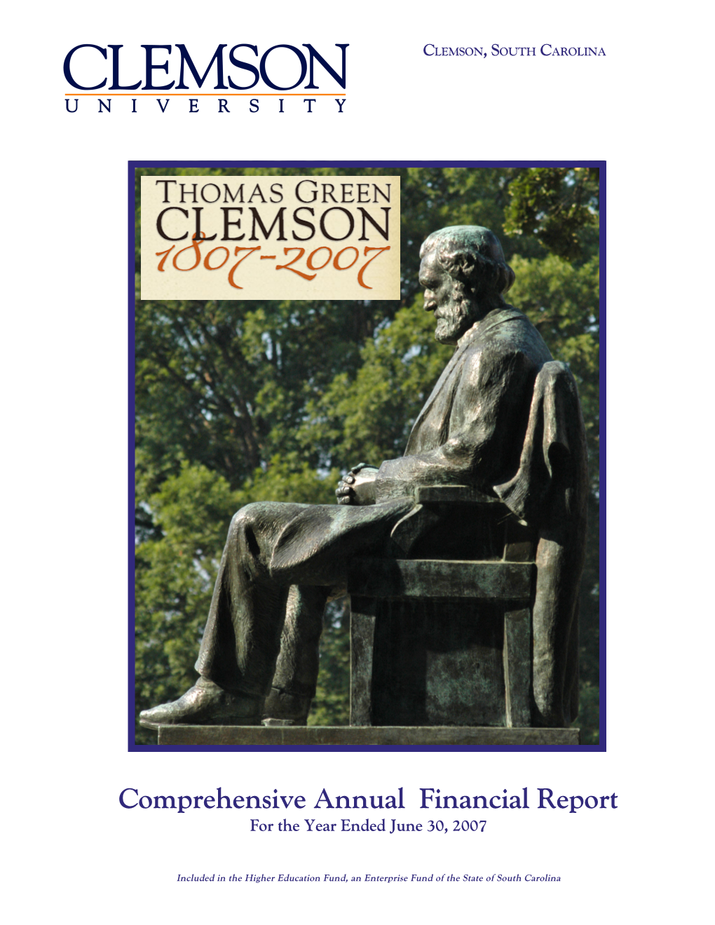 Comprehensive Annual Financial Report for the Year Ended June 30, 2007