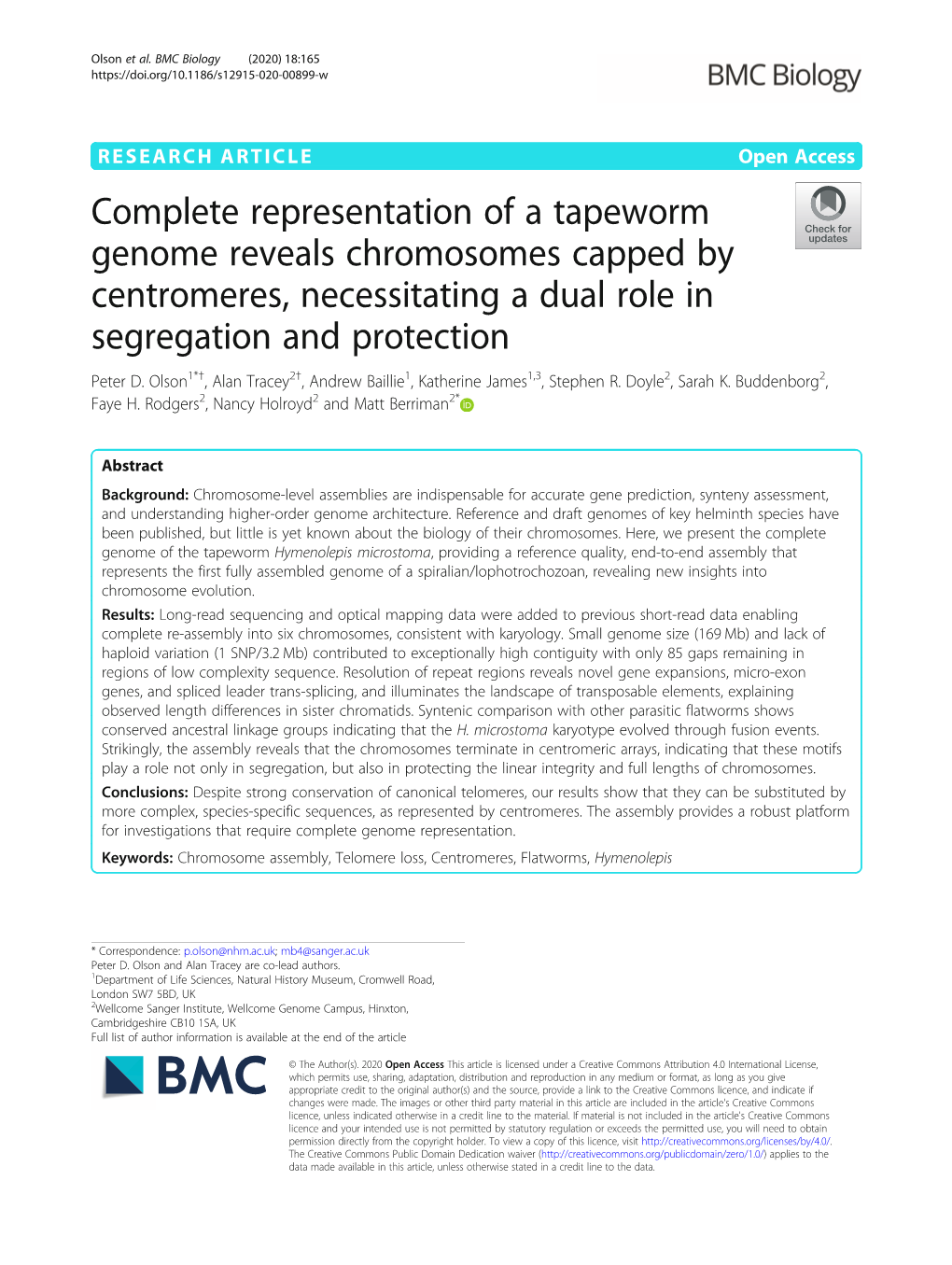 Complete Representation of a Tapeworm Genome Reveals Chromosomes Capped by Centromeres, Necessitating a Dual Role in Segregation and Protection Peter D