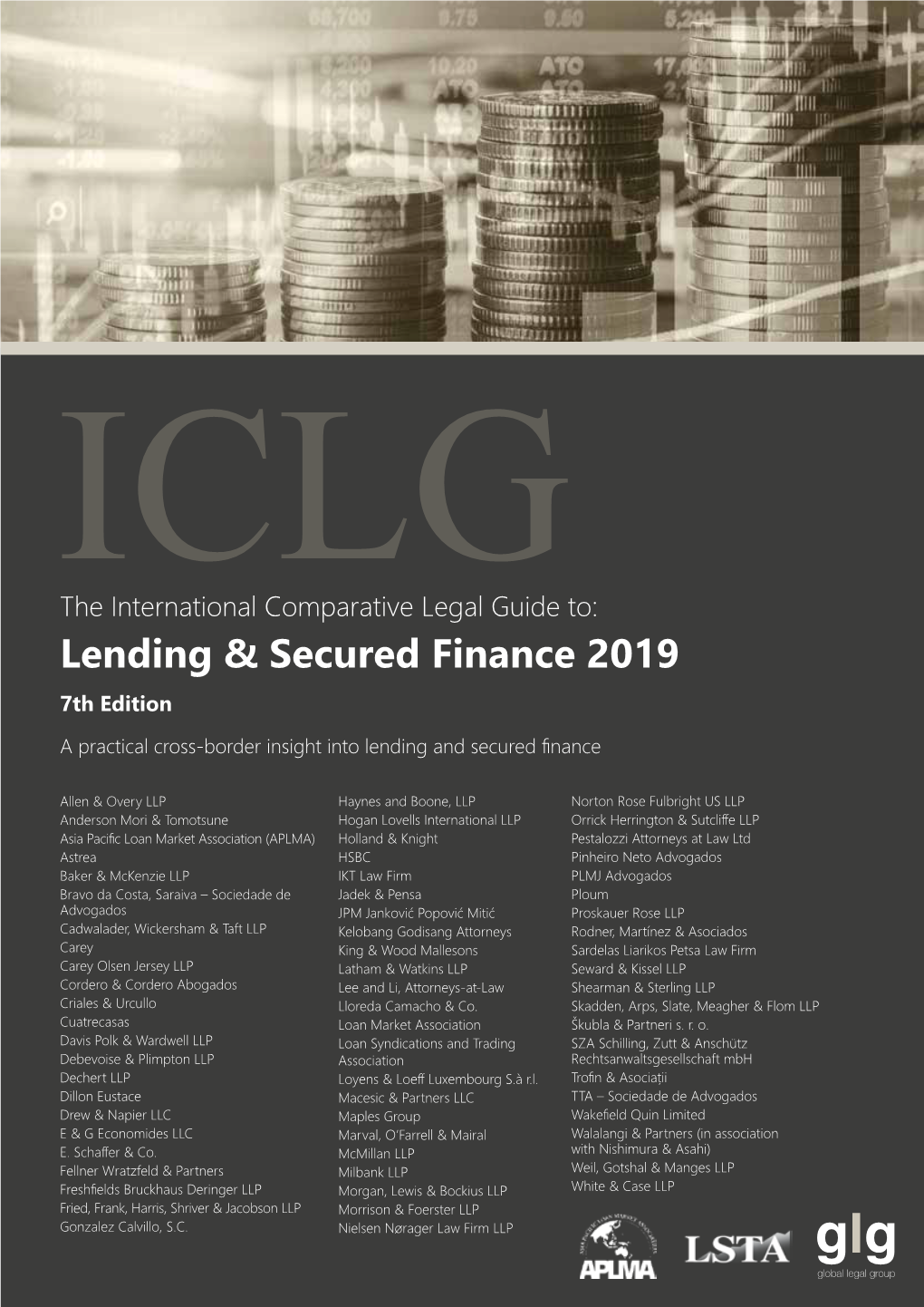 The International Comparative Legal Guide To: Lending & Secured Finance 2019 7Th Edition