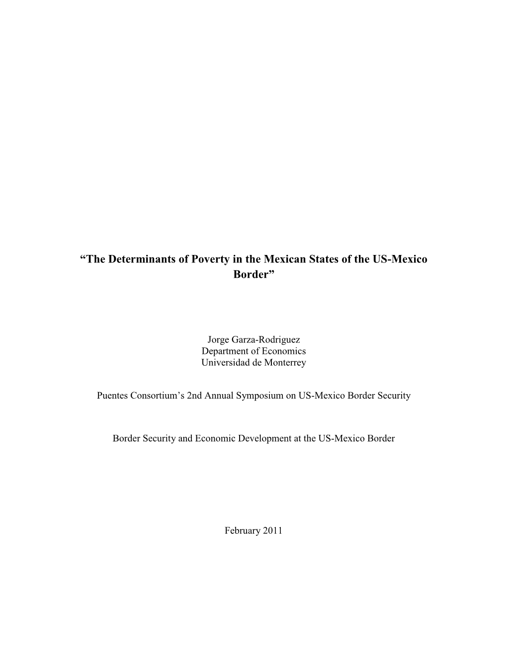 “The Determinants of Poverty in the Mexican States of the US-Mexico Border”