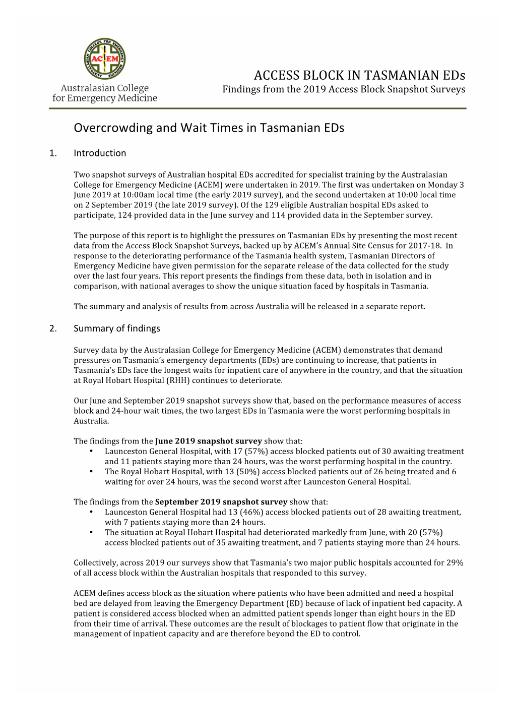 ACCESS BLOCK in TASMANIAN Eds Findings from the 2019 Access Block Snapshot Surveys