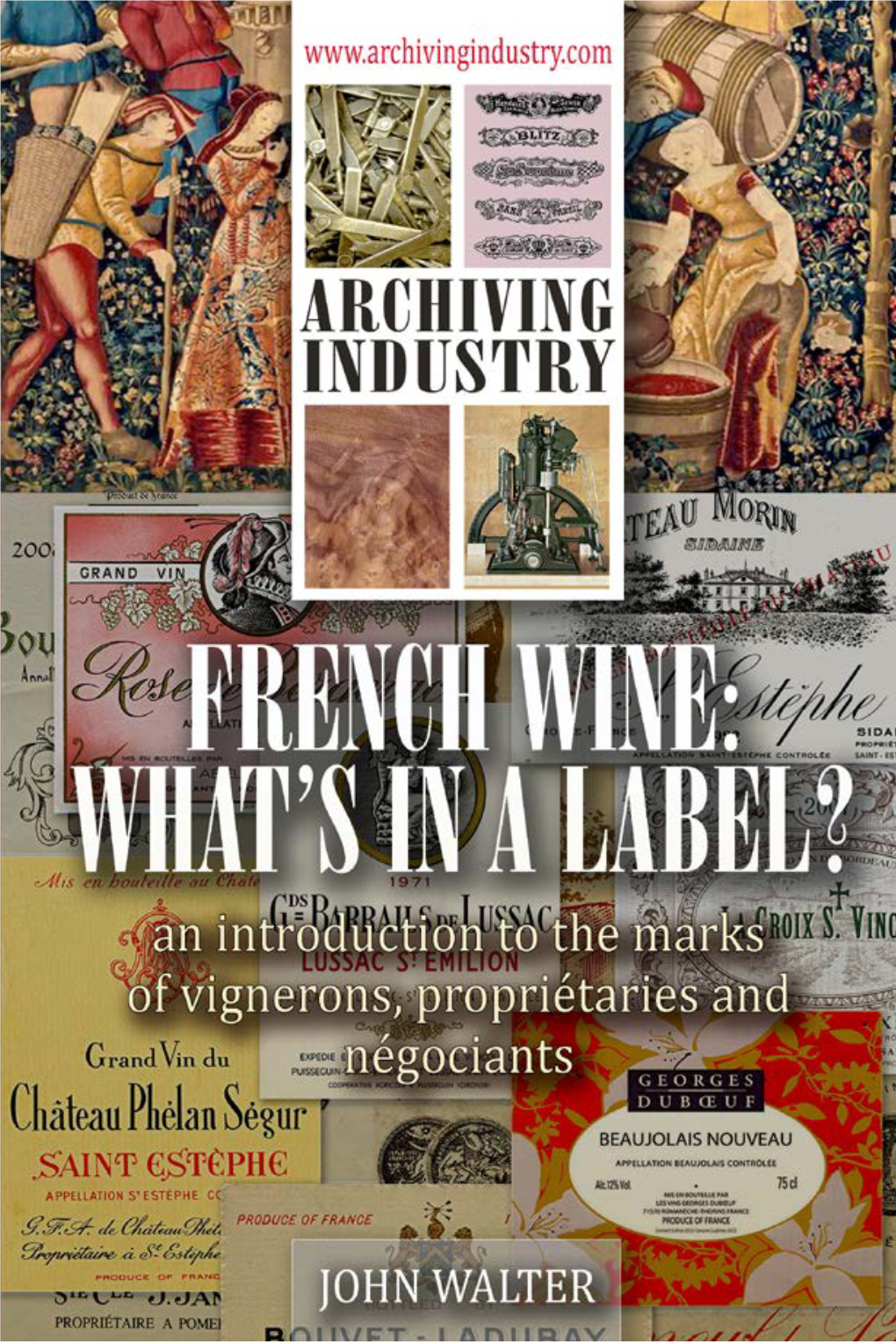 French Wine: What’S in a Label? French Wine: What’S in a Label?