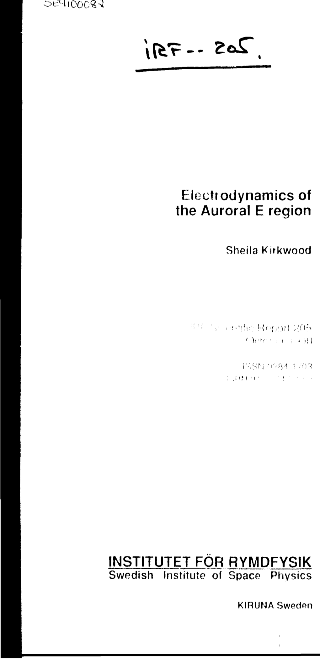 Electrodynamics of the Auroral E Region Msijiyjjexeqr RYMDFYSIK