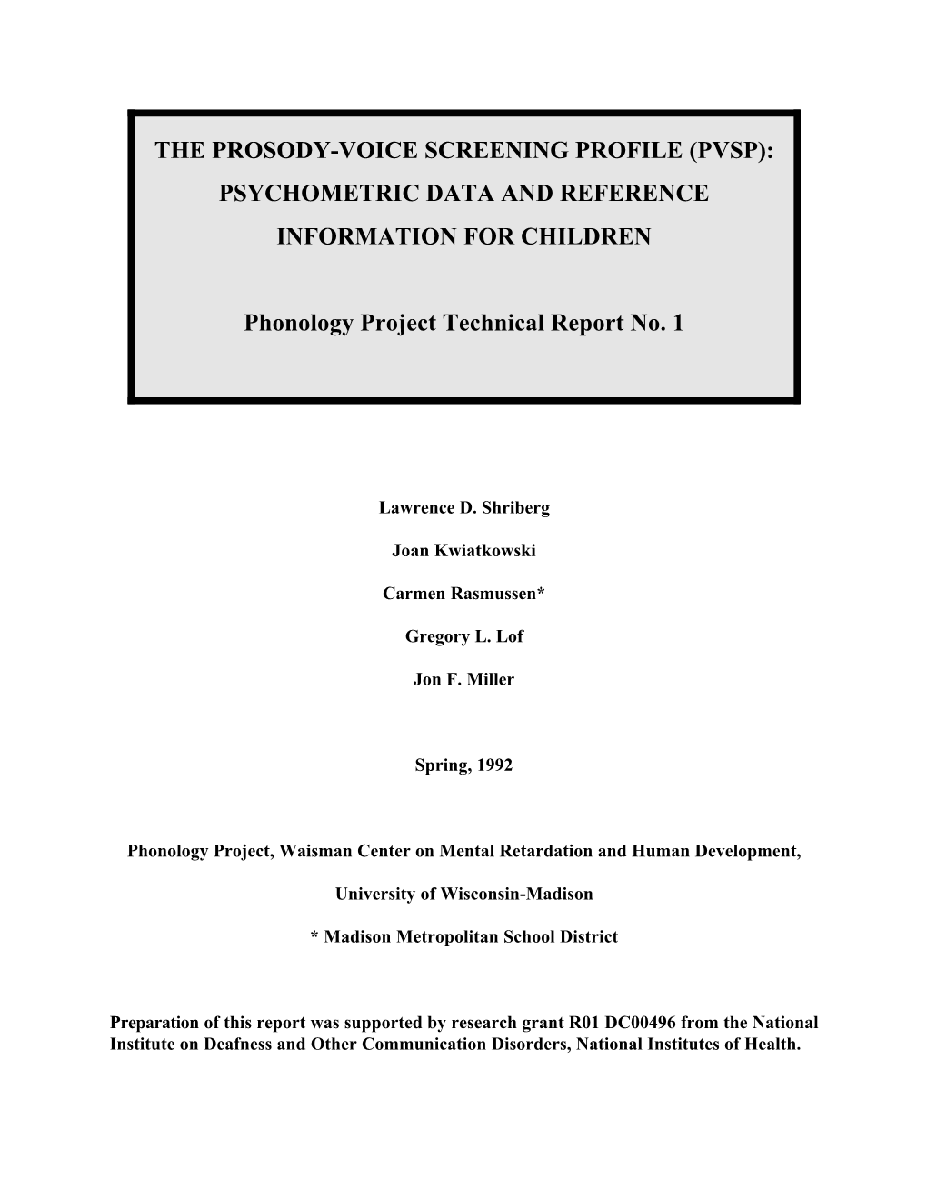 The Prosody-Voice Screening Profile (Pvsp): Psychometric Data and Reference Information for Children