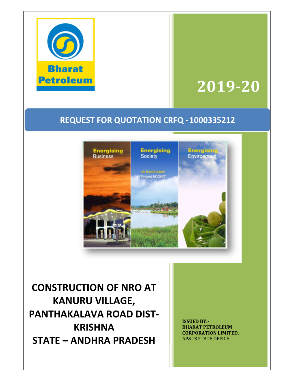 Construction of Nro at Kanuru Village, Panthakalava Road Dist- Krishna State