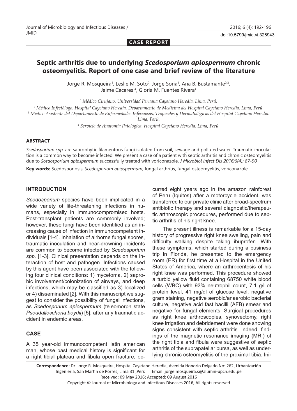 Septic Arthritis Due to Underlying Scedosporium Apiospermum Chronic Osteomyelitis