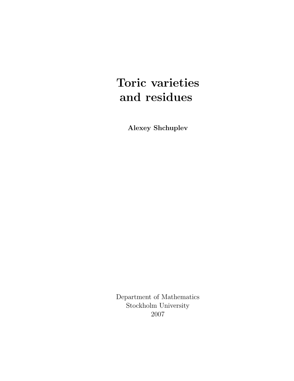 Toric Varieties and Residues