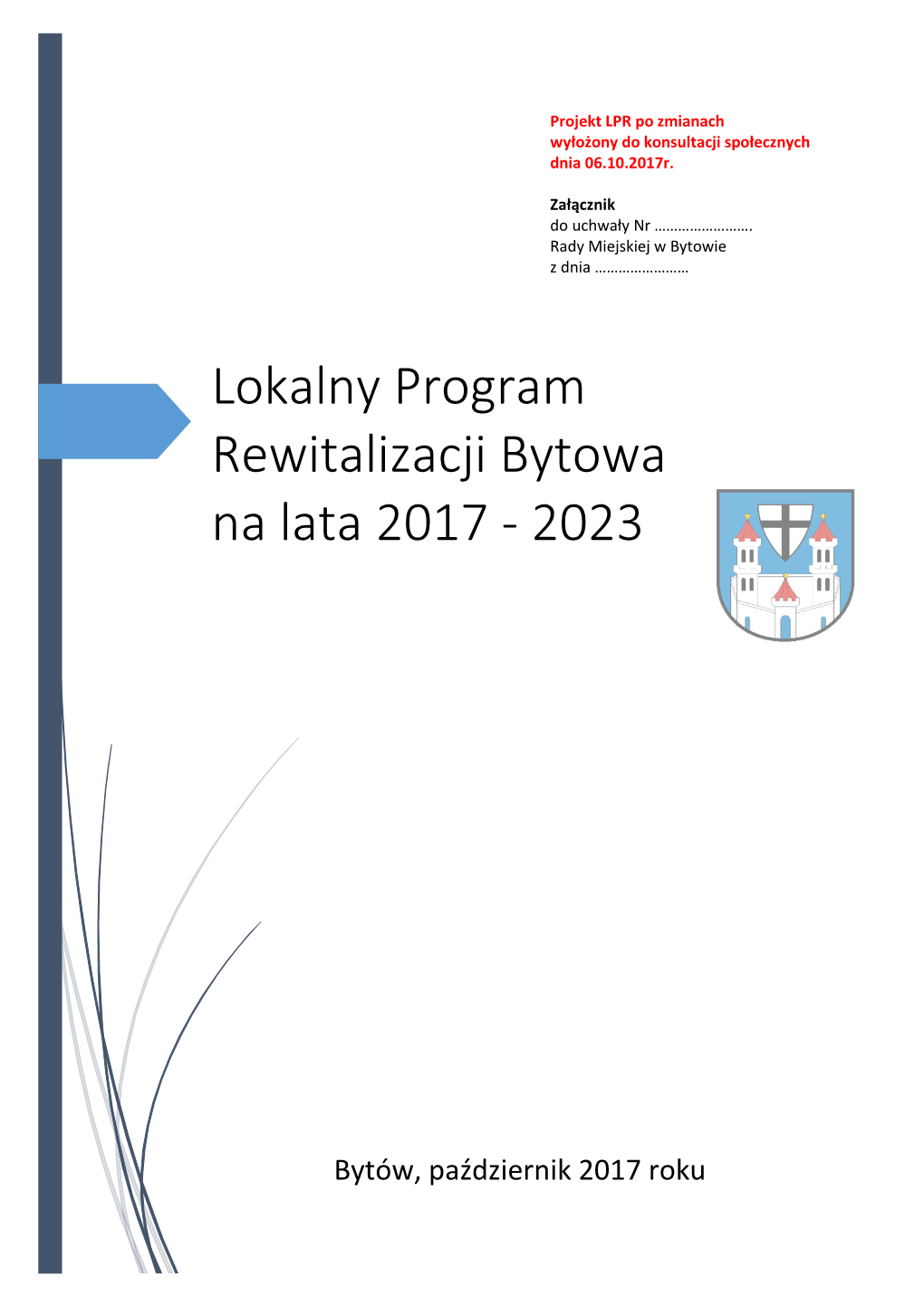 Lokalny Program Rewitalizacji Bytowa Na Lata 2017 - 2023