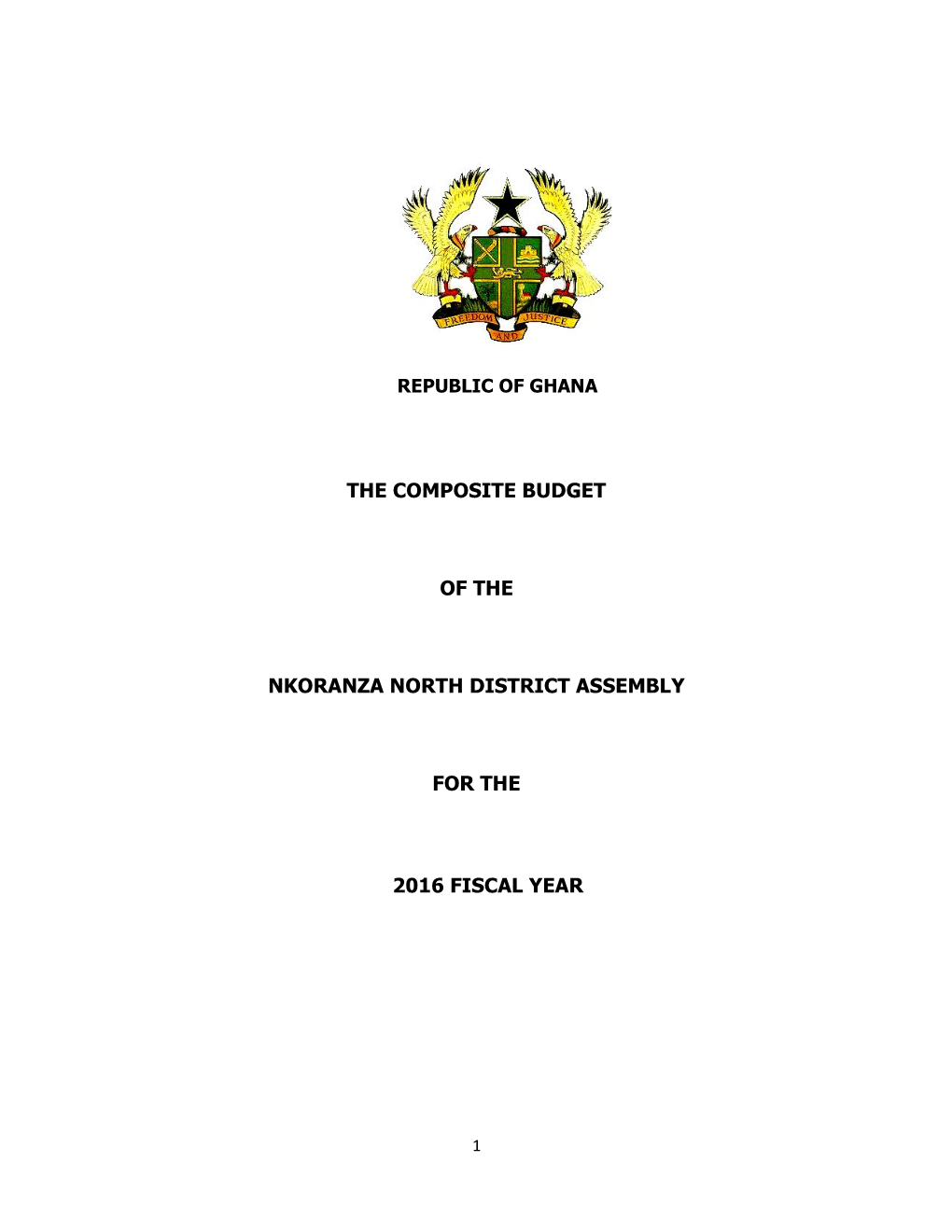 The Composite Budget of the Nkoranza North District Assembly for the 2016