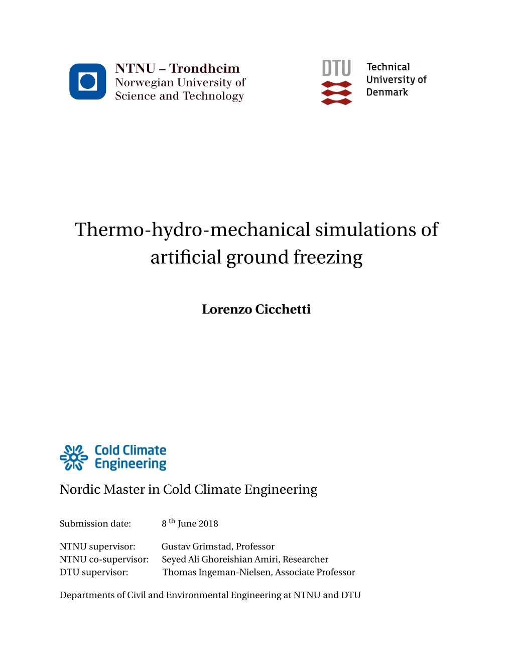 Thermo-Hydro-Mechanical Simulations of Artificial Ground Freezing