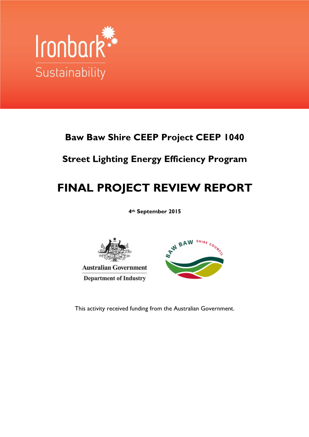 Street Lighting Energy Efficiency Program Final Project Review Report