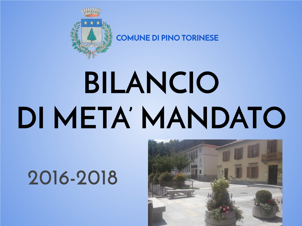 Bilancio Di Meta' Mandato