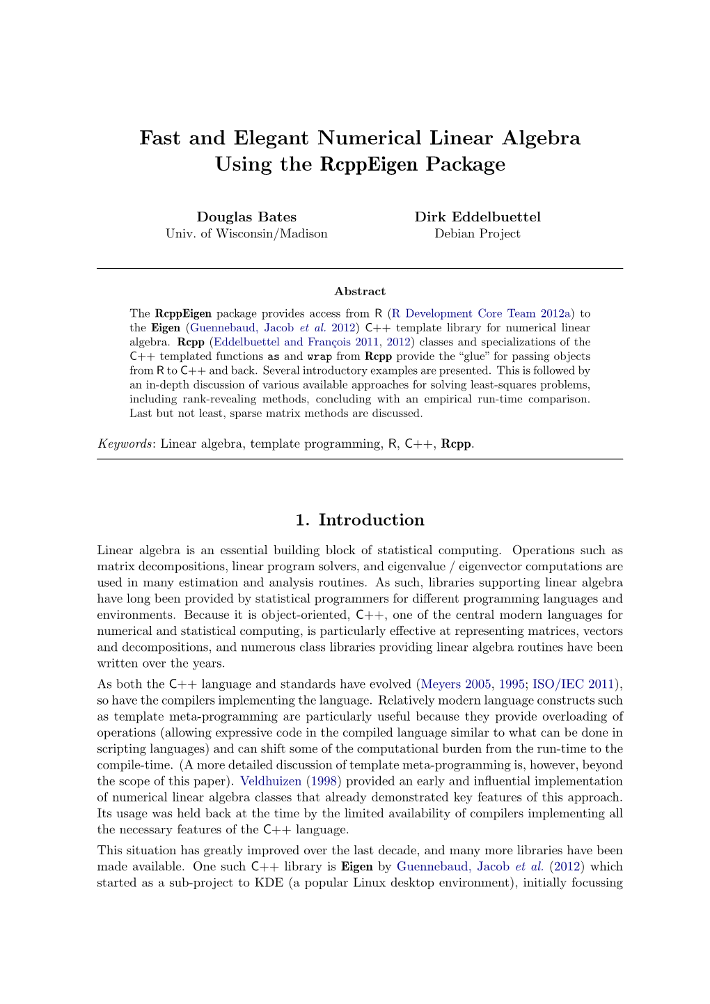 Fast and Elegant Numerical Linear Algebra Using the Rcppeigen Package