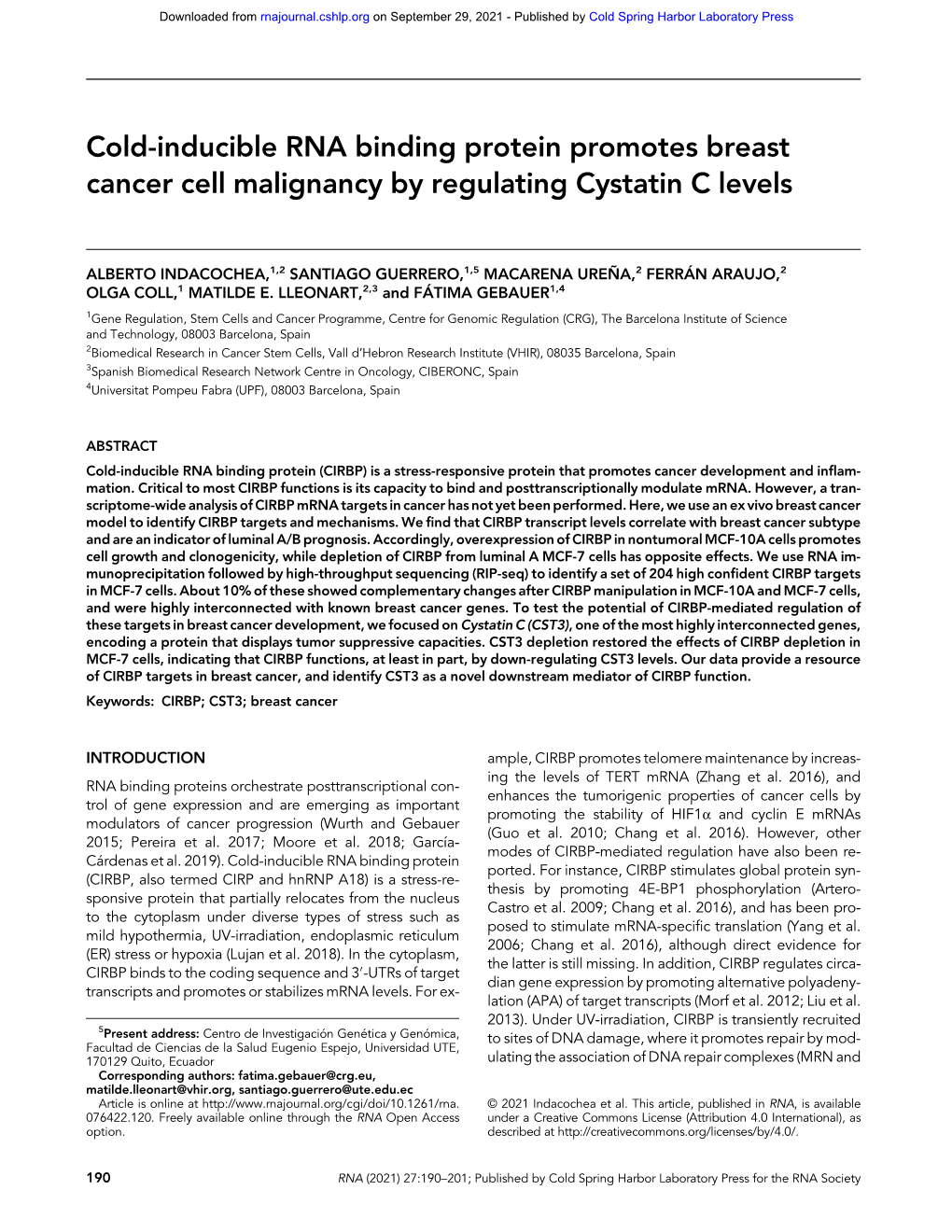 Cold-Inducible RNA Binding Protein Promotes Breast Cancer Cell Malignancy by Regulating Cystatin C Levels